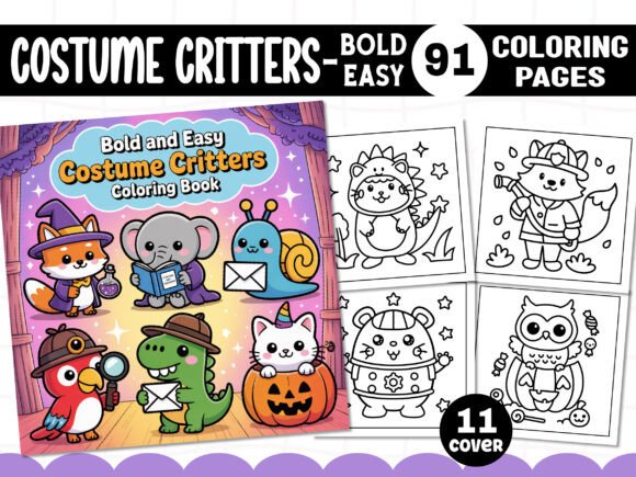 Bold Easy Costume Critters Coloring Book: A Creative Escape for All Ages
