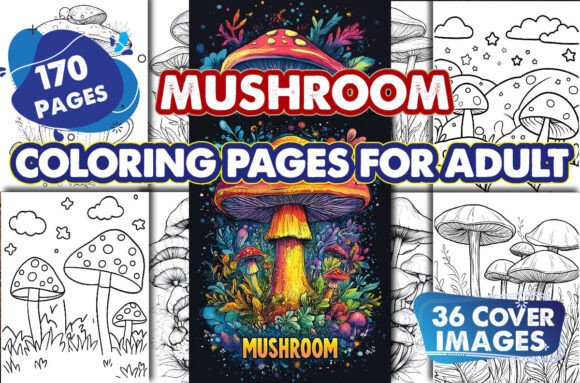 Mushroom Coloring Pages-KDP Interior: A Creative Resource for Adults and Kids