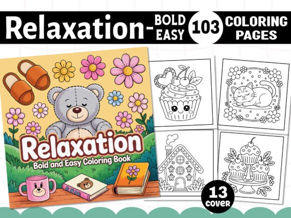 Relaxation Bold and Easy Coloring Pages
